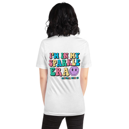 I'm in my colorful Sparkle Era t-shirt